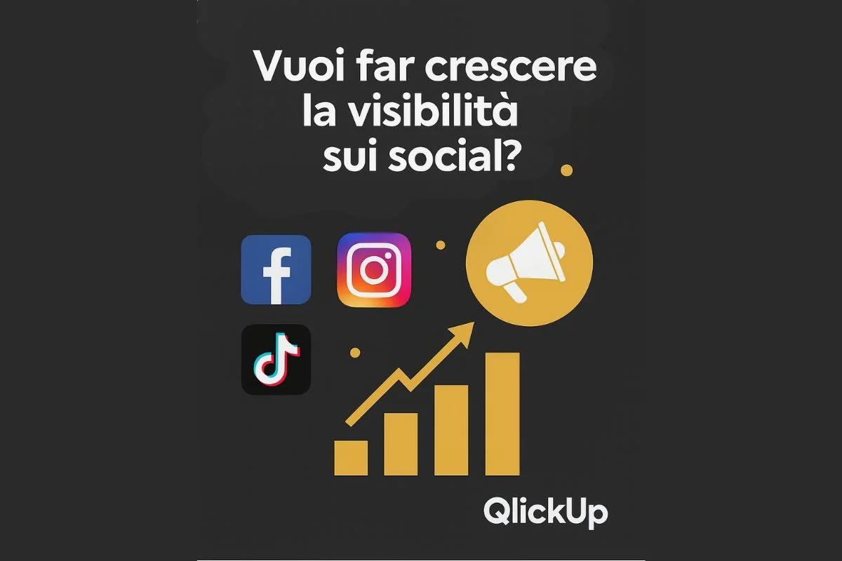 Come aumentare la visibilità sui social (in poco tempo) e automatizzare i processi con QlickUp
