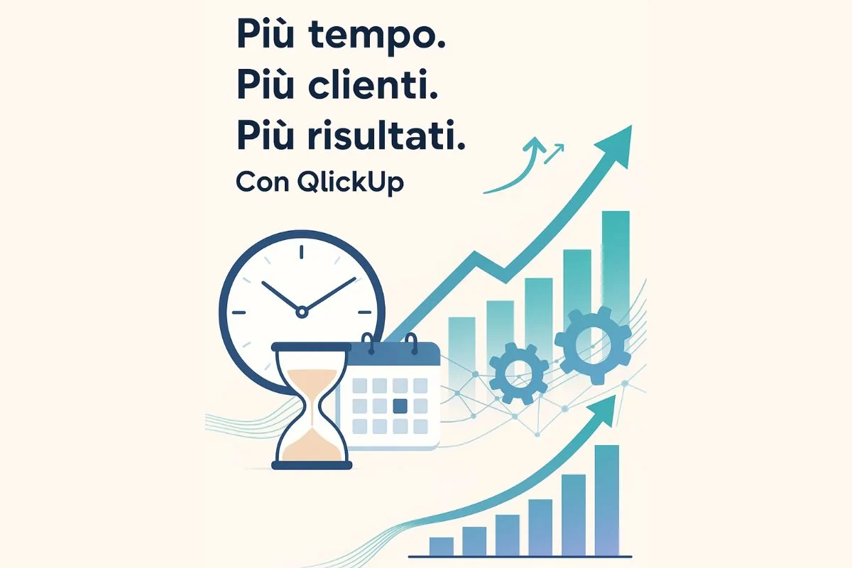 QlickUp: più tempo, più clienti, più risultati. Il potere delle automazioni per la tua azienda
